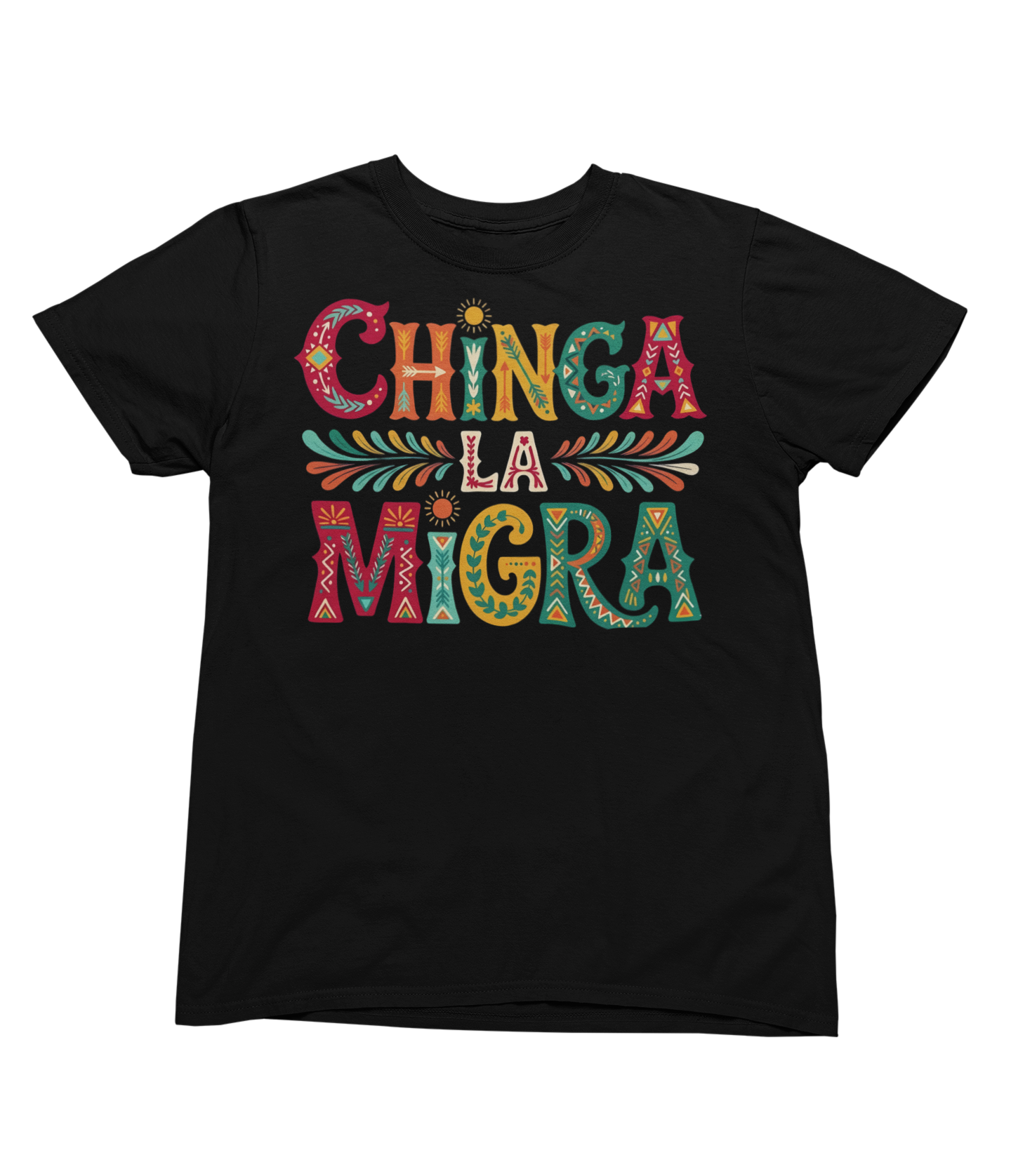 "Chinga LA Migra" Blk & Wht