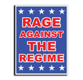 "RAGE AGAINST THE REGIME" 24" x 18" Vertical Blue
